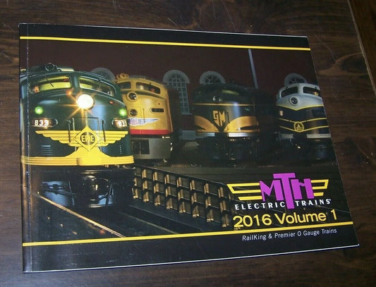 MTH BRAND NEW O SCALE & O GAUGE 2016 VOLUME ONE CATALOG